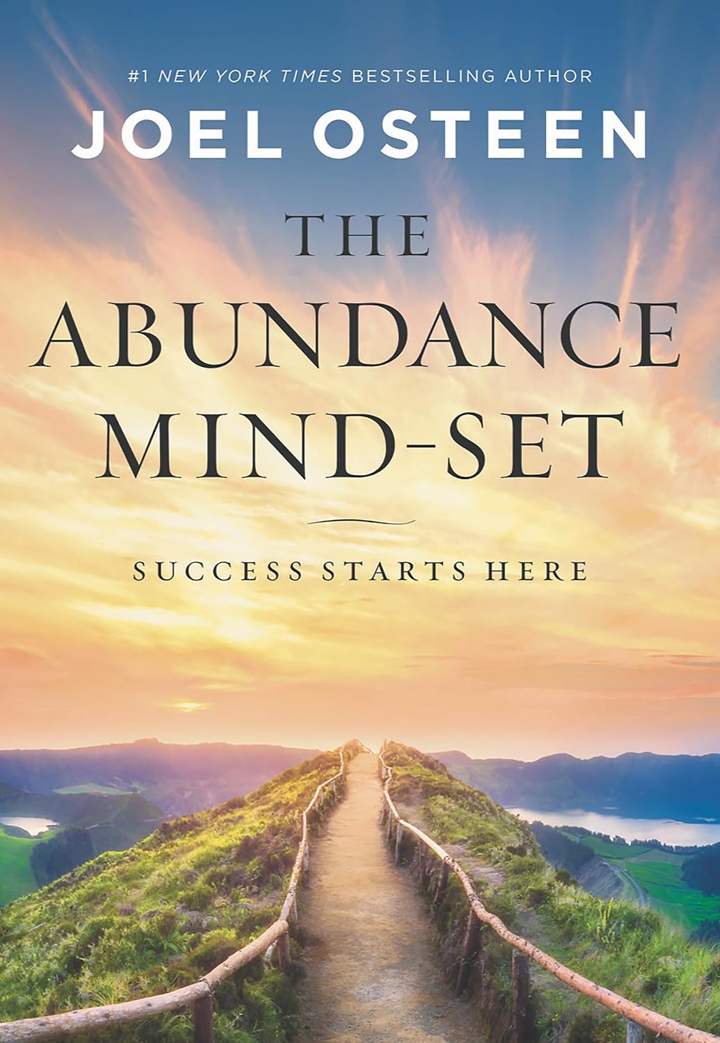 THE ABUNDANCE MINDSET BY JOEL OSTEEN