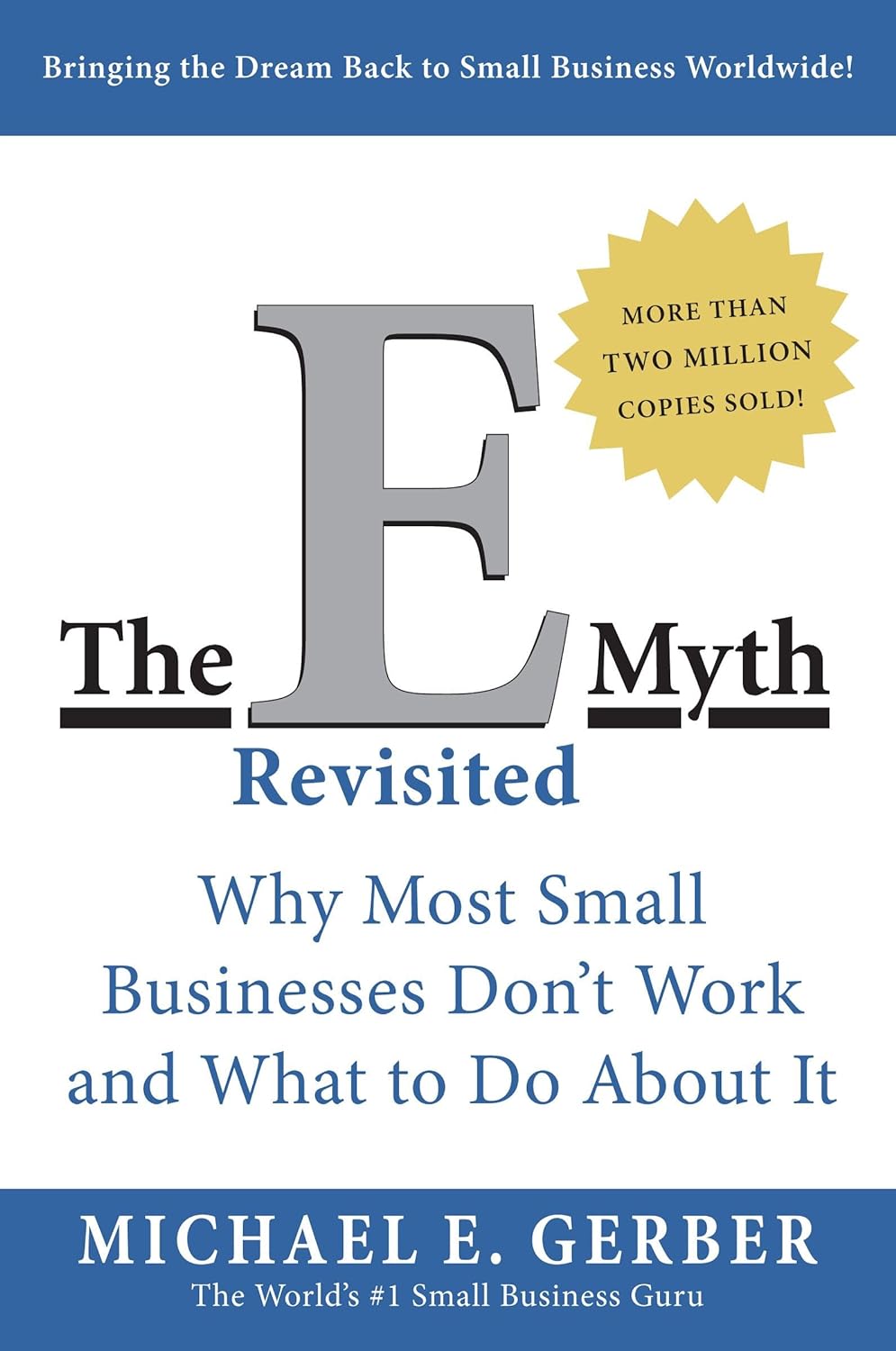 THE E_MYTH REVISITED BY MICHAEL E. GERBER
