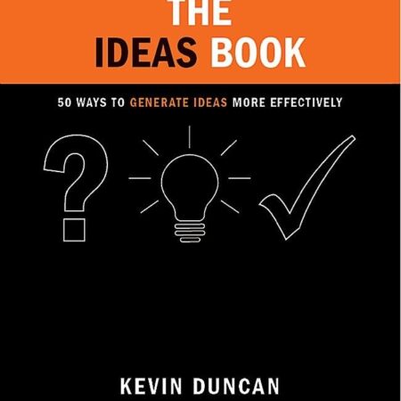 THE IDEAS BOOK BY KEVIN DUNCAN