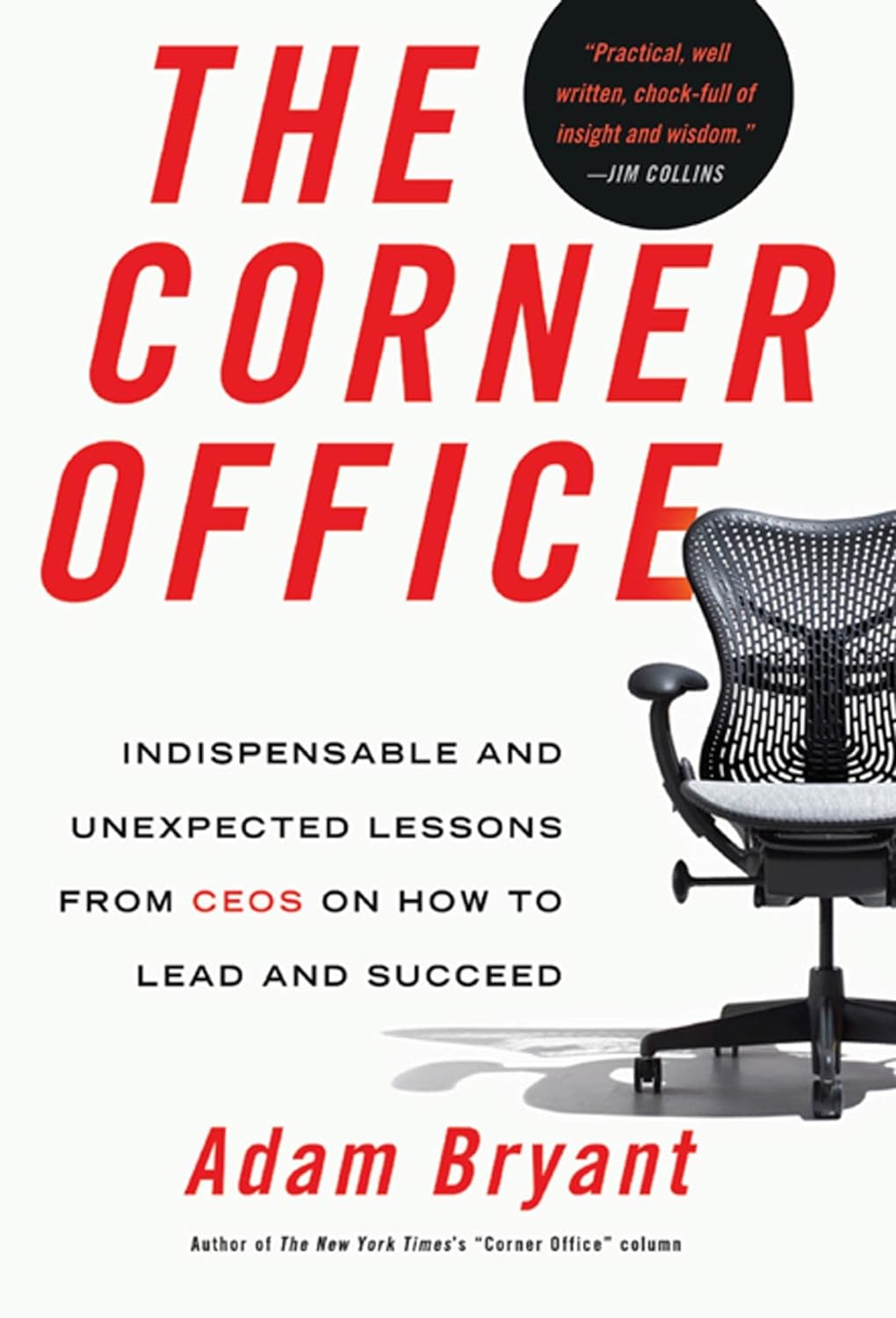 THE CORNER OFFICE BY ADAM GRANT