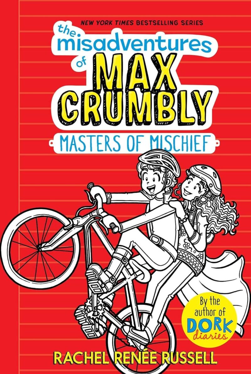 THE MISADVENTURES OF MAX MASTERS OF MISCHIEF BY RACHEL RENEE RUSSE