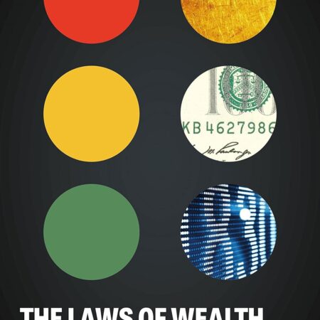 THE LAWS OF WEALTH BY DANIEL CROSBY