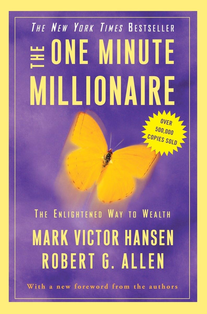 THE ONE MINUTE MILLIONAIRE BY MARK VICTOR HANSEN
