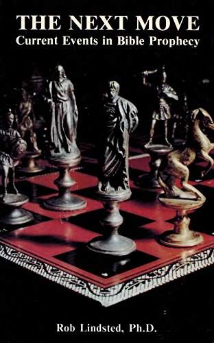 THE NEXT MOVE BY ROB LINDSTED, Ph.D