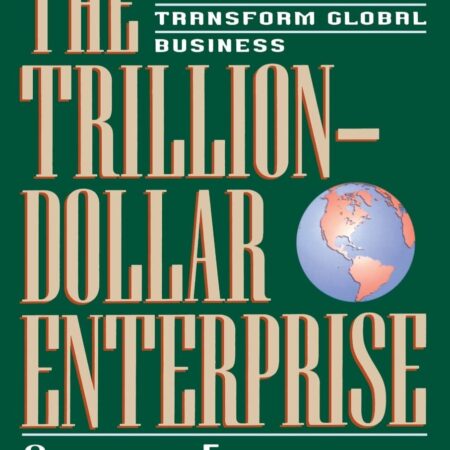 THE TRILLION DOLLAR ENTERPRISE BY CYRUS FREIDHEIM