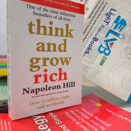 THINK AND GROW RICH BY NAPOLEON HILL