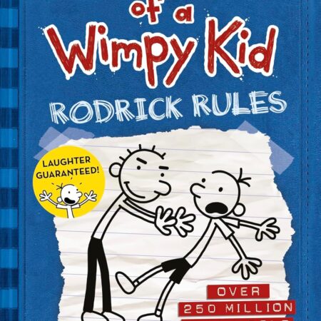 WIMPY KID ; RODRICK RULES BY JEFF KINNEY