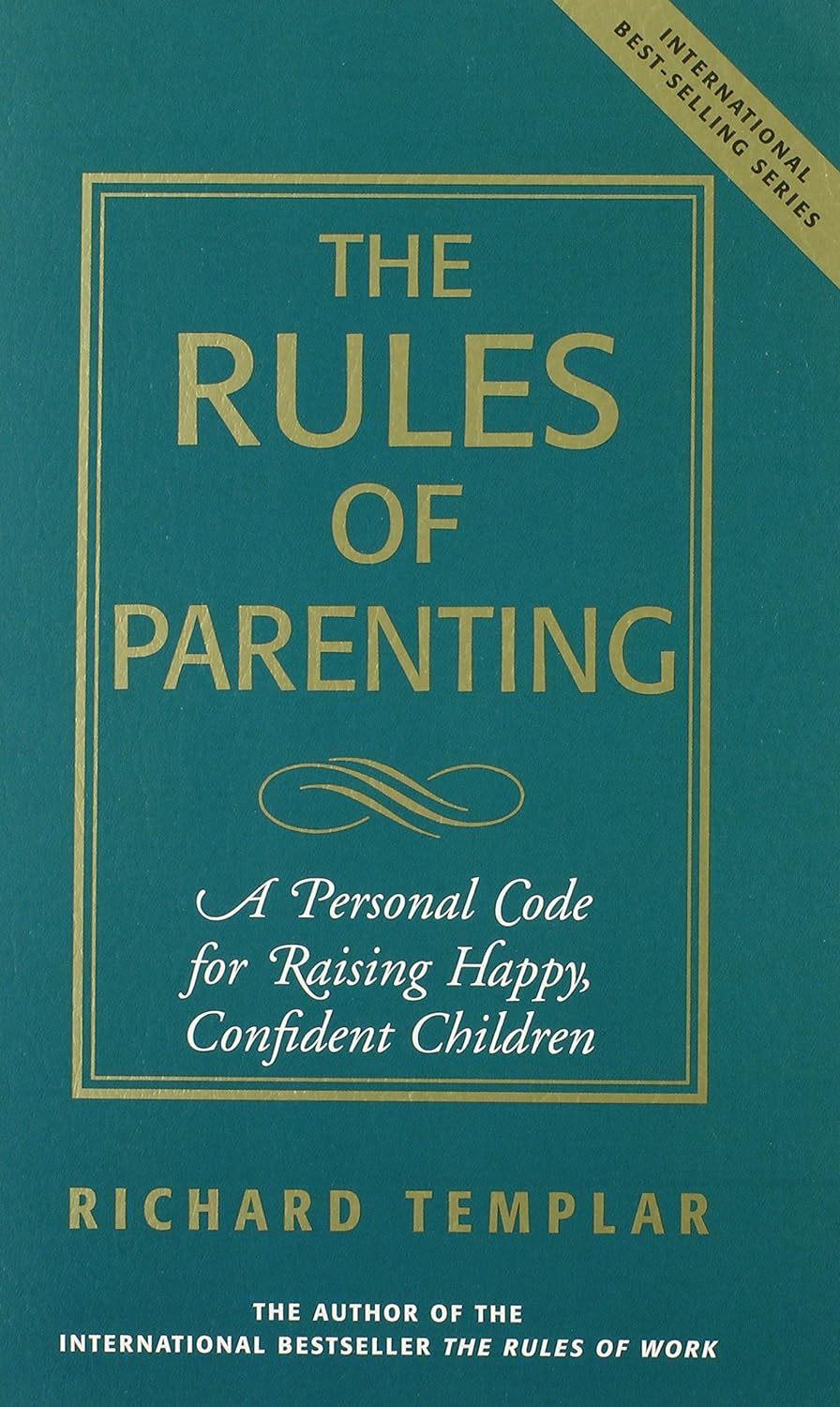 THE RULES OF PARENTING BY RICHARD TEMPLAR