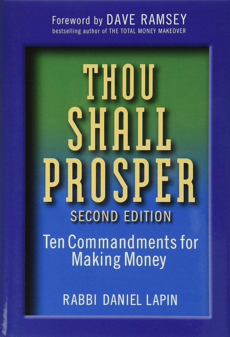 THOU SHALL PROSPER BY RABBI DANIEL LAPIN
