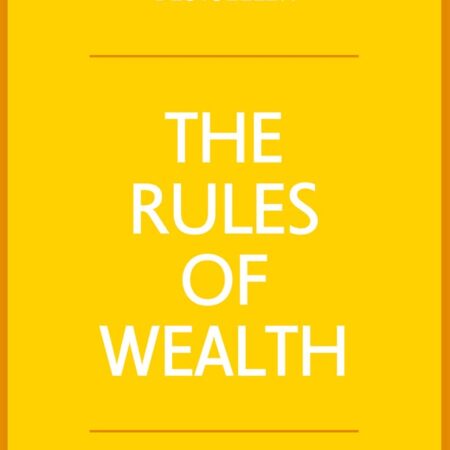 THE RULES OF WEALTH BY RICHARD TEMPLAR