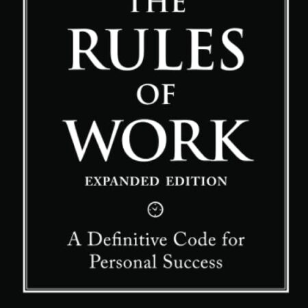 THE RULES OF WORK BY RICHARD TEMPLAR