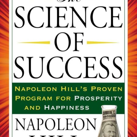 THE SCIENCE OF SUCCESS BY NAPOLEAON HILL