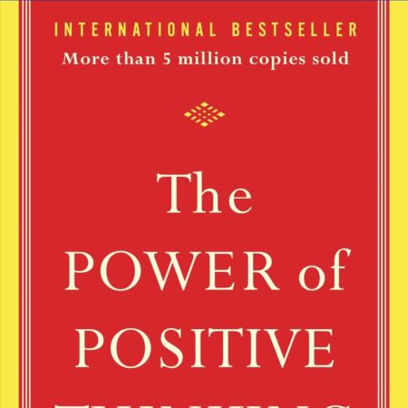 THE POWER OF POSITIVE THINKING BY NORMAN VINCENT