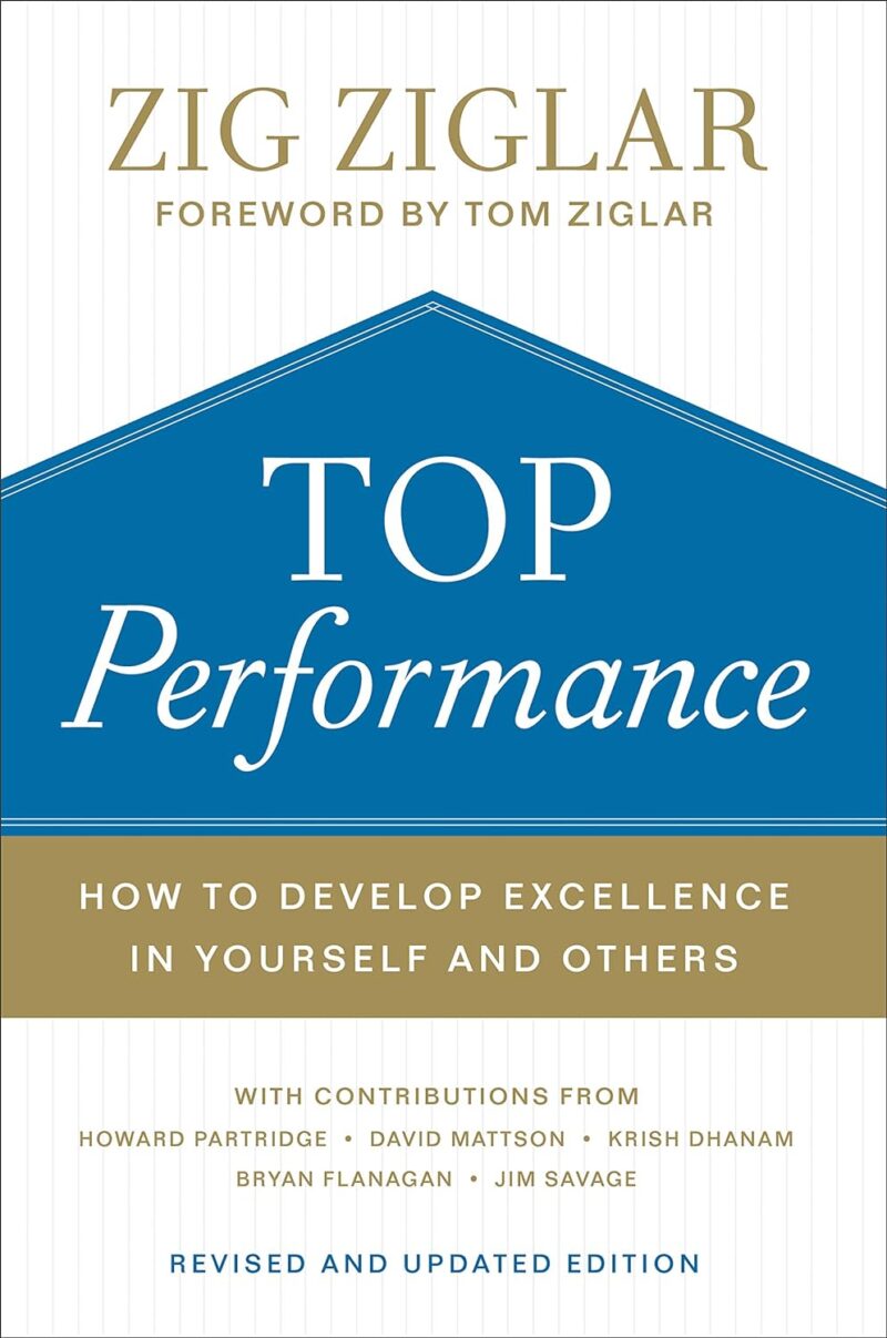 TOP PERFORMANCE BY ZIG ZIGLAR
