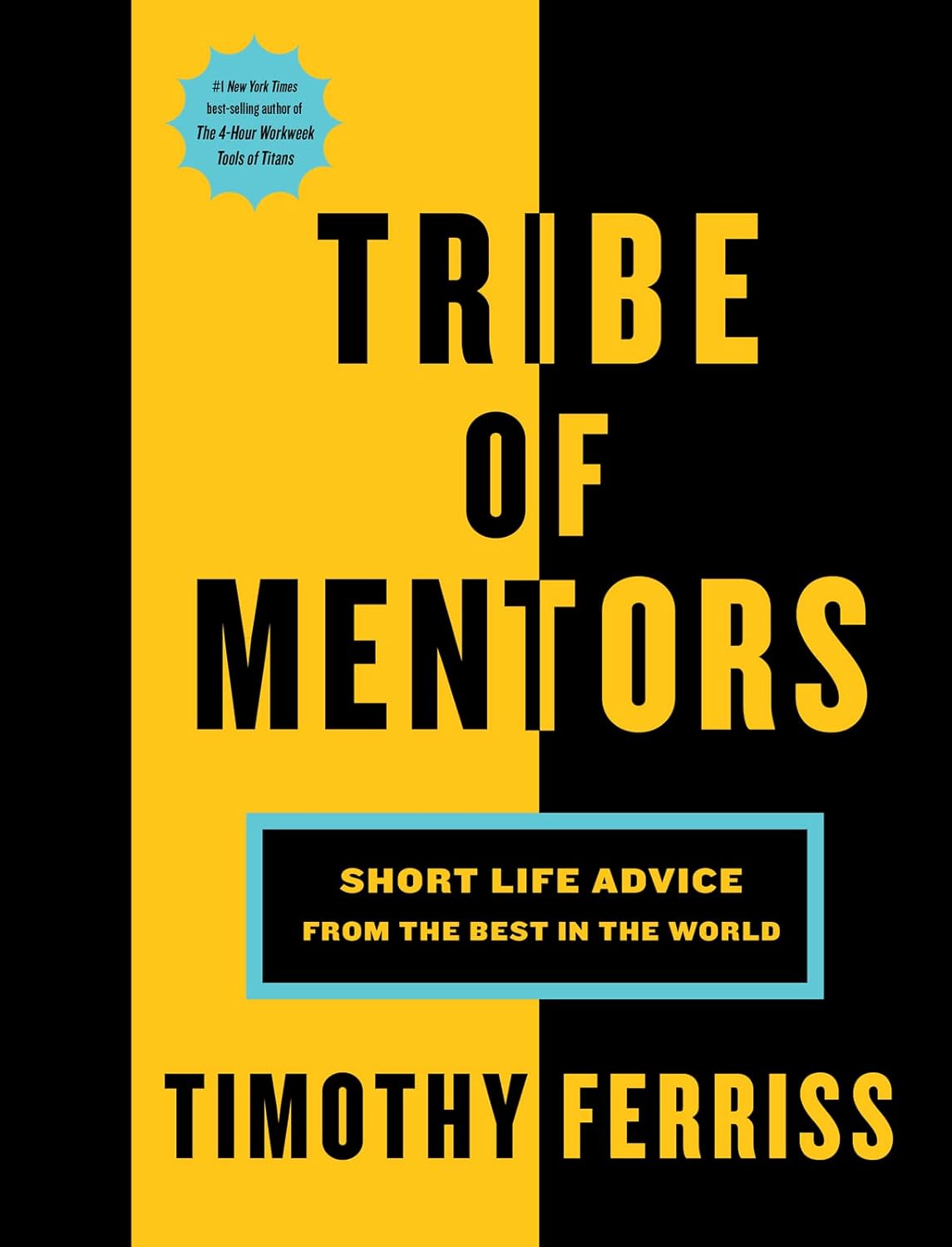 TRIBE OF MENTORS BY TIMOTHY FERRISS