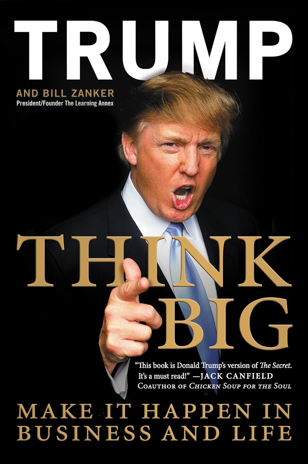 TRUMP THINK BIG BY TRUMP & BILL ZANKER