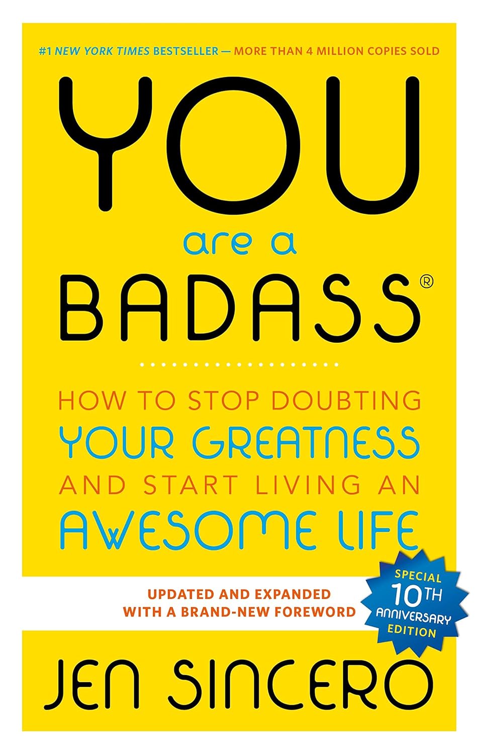 YOU ARE A BADASS BY JEN SINCERO