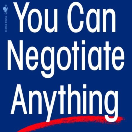 YOU CAN NEGOTIATE ANYTHING BY HERB COHEN