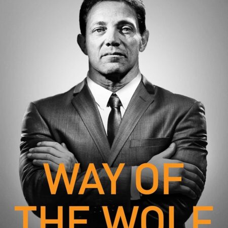 WAY OF THE WOLF BY JORDAN BELFORT