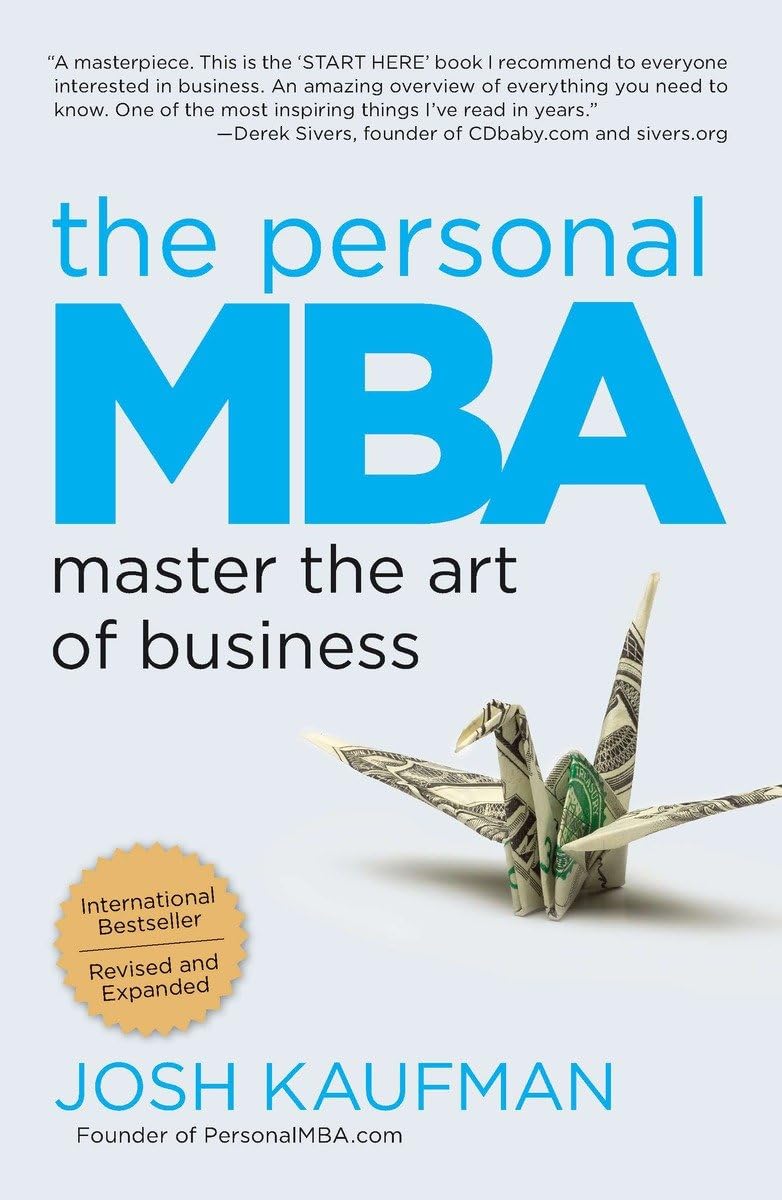 THE PERSONAL MBA BY JOSH KAUFMAN