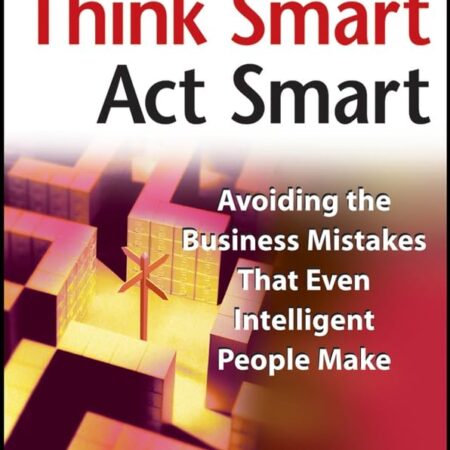 THINK SMART ACT SMART BY JIM NIGHTINGALE
