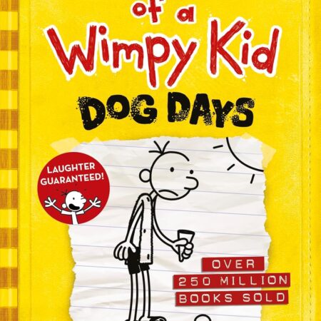 WIMPY KID ; DOG DAYS BY JEFF KINNEY