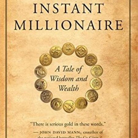 THE INSTANT MILLIONAIRE BY MARK FISHER