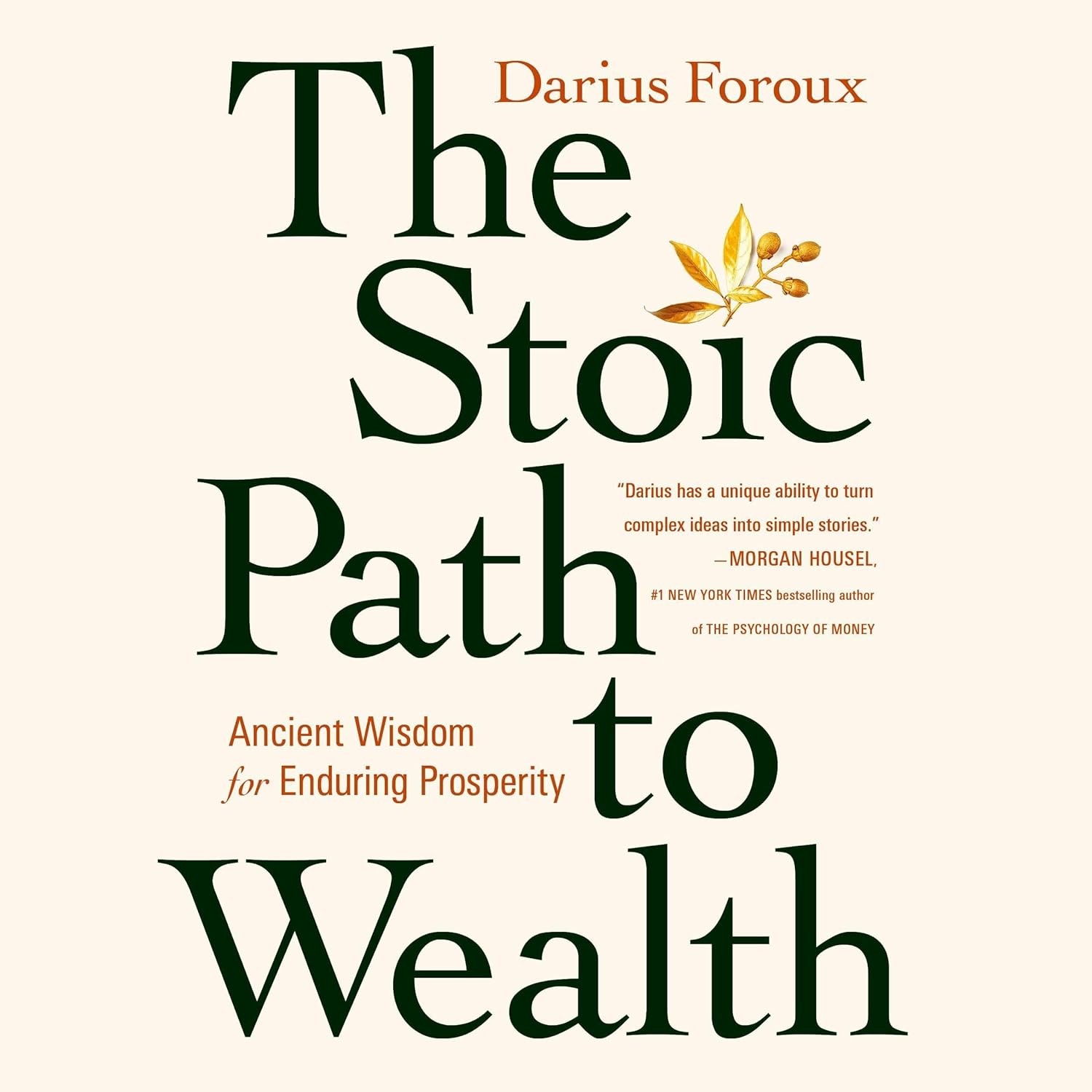 THE STOSIC PATH TO WEALTH