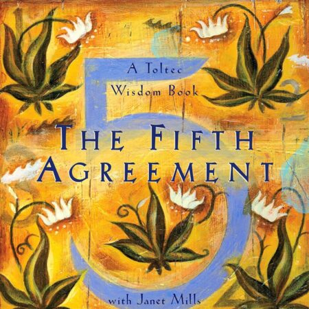 THE FIFTH AGREEMENT