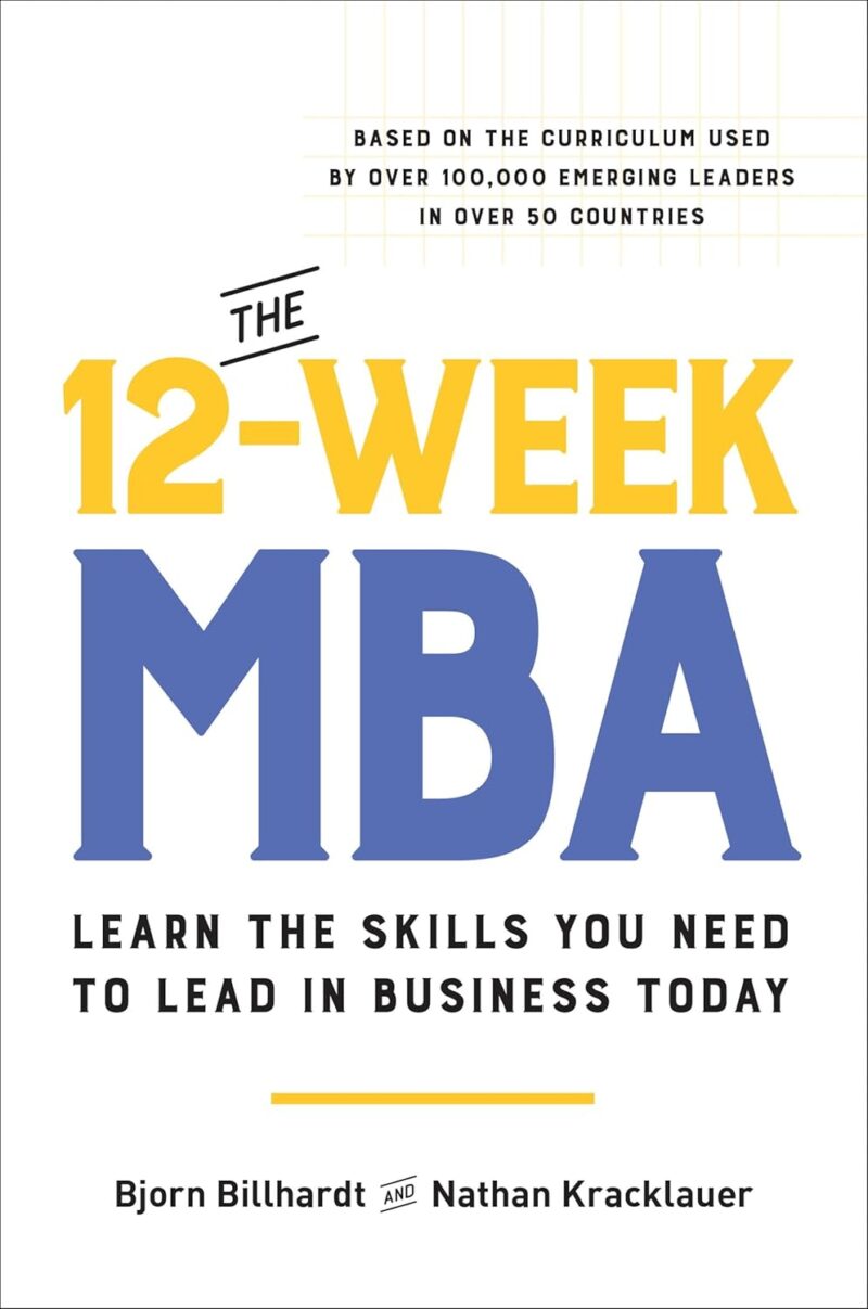 THE 12-WEEK MBA
