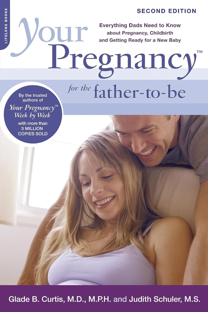 YOUR PREGNANCY FOR THE FATHER TO BE