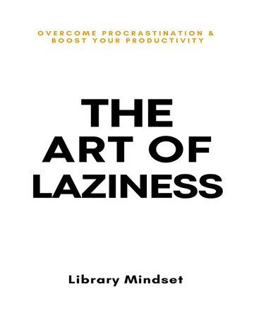 THE ART OF LAZINESS