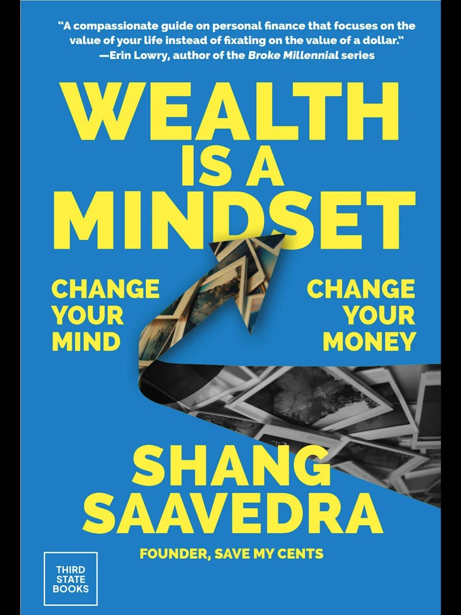 WEALTH IS A MINDSET BY SHANG SAAVEDRA