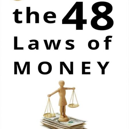 THE 48 LAWS OF MONEY BY VICTOR O. CARL